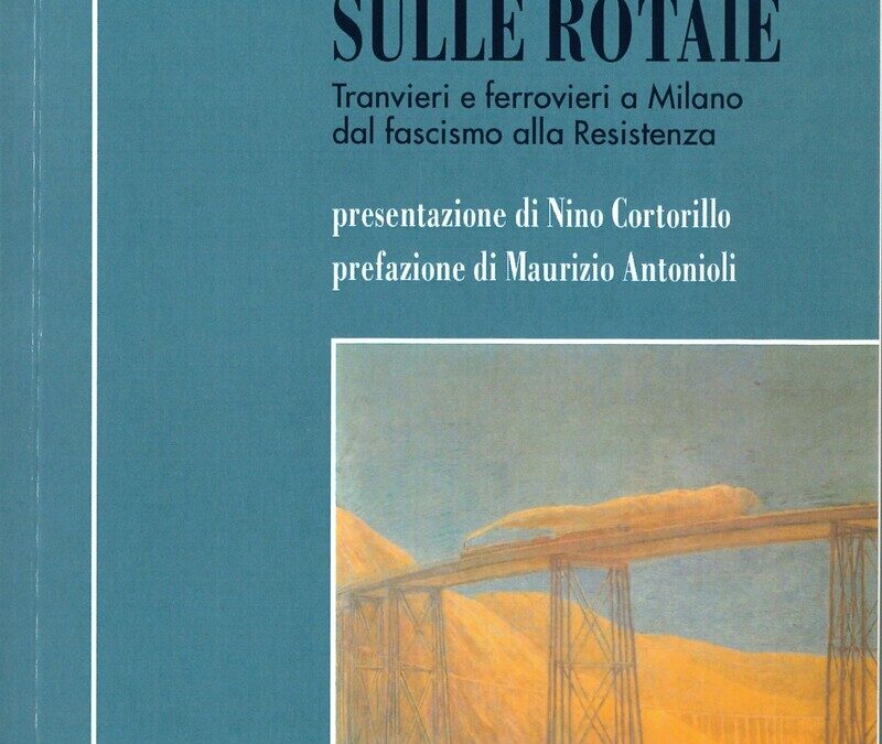 La libertà sulle rotaie